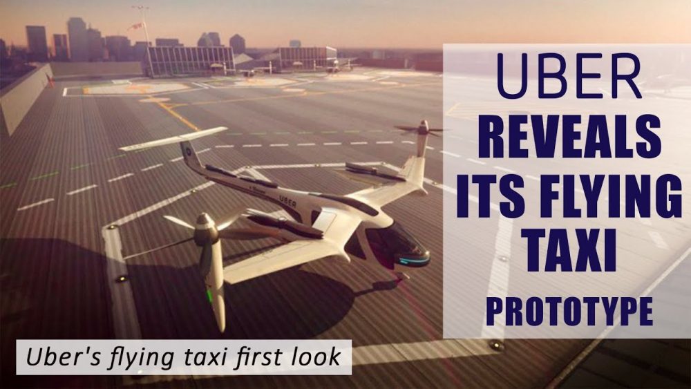 Uber Unveils Prototype to Create Flying Taxi by 2023